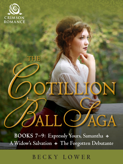 Title details for The Cotillion Ball Saga by Becky Lower - Available